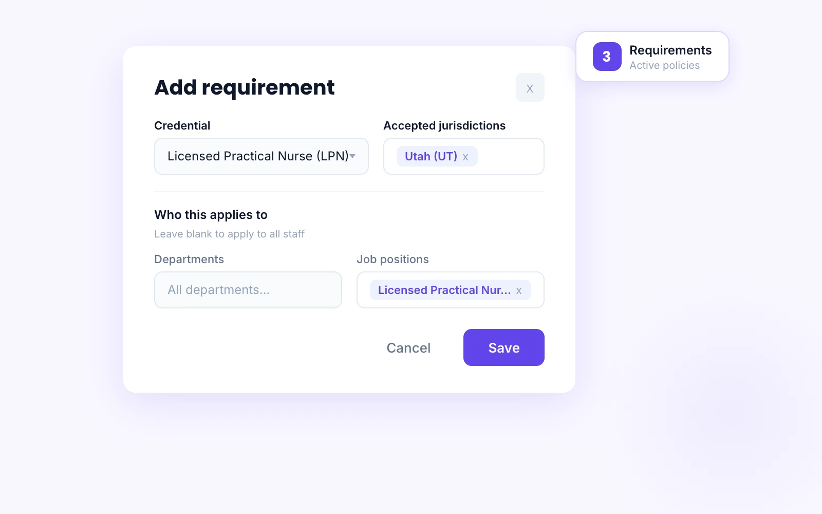 Credential requirement policies configured by role and department